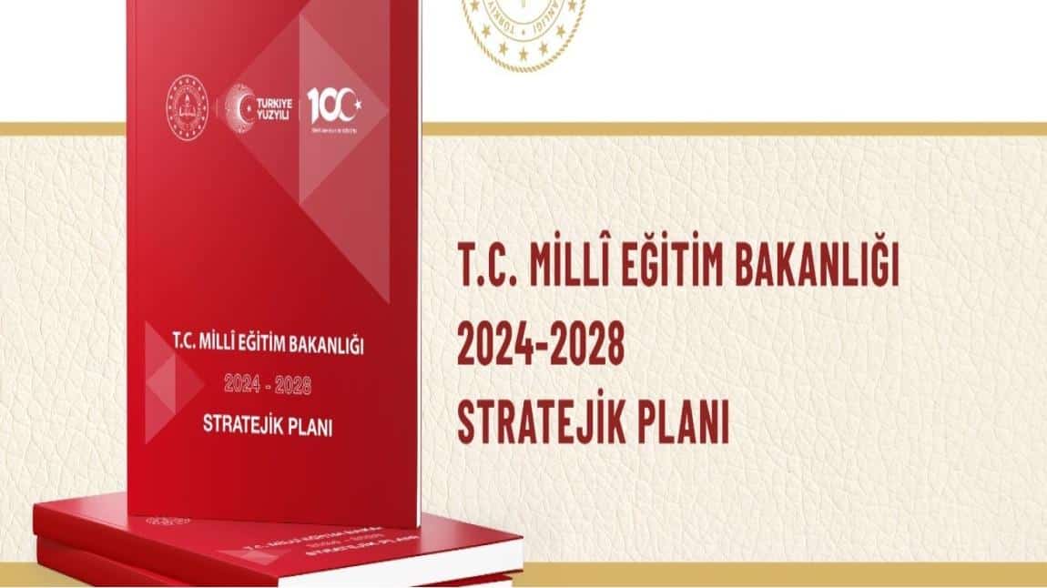 2024 - 2028 Stratejik Plan